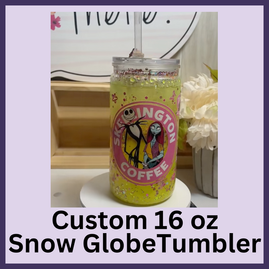 Tumbler - Custom 16 oz Snow Globe